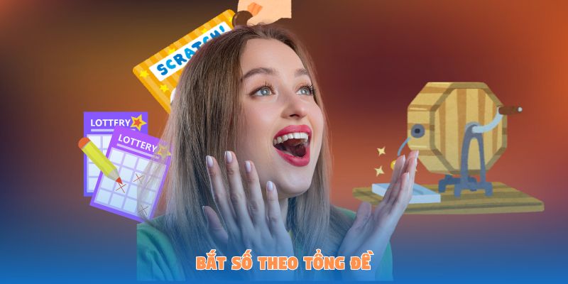 Bắt số theo tổng đề 